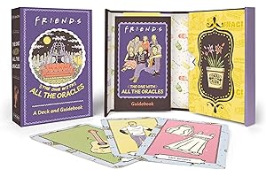 Friends: The One with All the Oracles: A Deck and Guidebook