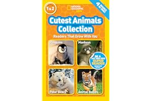 National Geographic Readers: Cutest Animals Collection: Readers That Grow with You