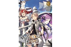 Mushoku Tensei: Jobless Reincarnation (Light Novel) Vol. 4