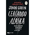 Cercando Alaska. Ediz. speciale