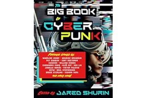 The Big Book of Cyberpunk