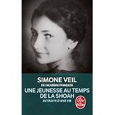 Une jeunesse au temps de la Shoah: Extraits d'Une vie