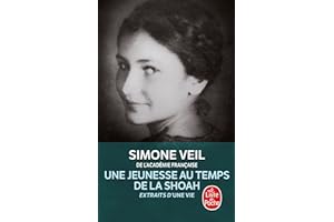 Une jeunesse au temps de la Shoah: Extraits d'Une vie