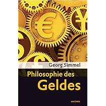 Philosophie des Geldes : Simmel, Georg: Amazon.de: Bücher