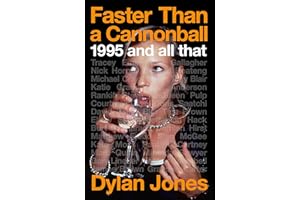 Faster Than A Cannonball: 1995 and All That