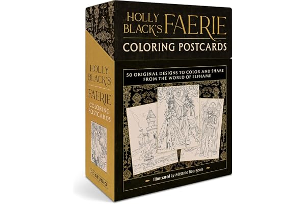 Holly Black''s Faerie Coloring Postcards: 50 Original Designs to Color and Share from the World of Elfhame
