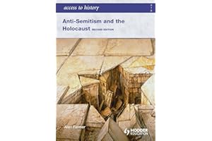 Access to History: Anti-Semitism and the Holocaust Second Edition