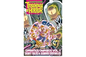 The Simpsons Treehouse of Horror Ominous Omnibus Vol. 1: Scary Tales & Scarier Tentacles