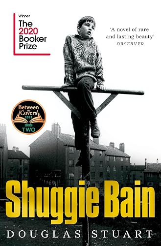 #36 — Shuggie Bain: Winner of the Booker Prize 2020