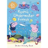 Peppa Pig: Peppa&rsquo;s Underwater Friends: Sticker Activity Book