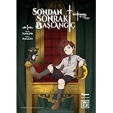 Sondan Sonraki Başlangı&ccedil; 1