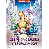 Les 4 Dinosaures et Le Cirque Magique-Version restaurée