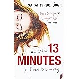13 Minutes: The twisty turny YA psychological thriller you will not be able to put down