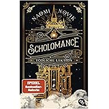 Scholomance – Tödliche Lektion: Das epische Dark-Fantasy-Highlight und Band 1 der New-York-Times-Bestsellertrilogie (Die Scho
