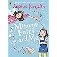 Mummy Fairy and Me (Mummy Fairy, 1)