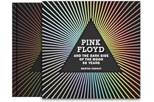 Pink Floyd and The Dark Side of the Moon: 50 Years (The Great Albums)