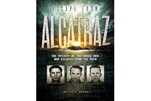 Escape from Alcatraz: The Mystery of the Three Men Who Escaped From The Rock (Encounter: Narrative Nonfiction Stories)