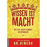 Wissen ist Macht - wieviel Macht kannst Du ertragen?: Wenn Dir Dein Leben nicht passt, dann glaub doch was anderes!