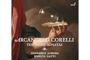 Arcangelo Corelli - The Assisi Sonatas