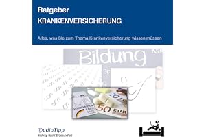 Krankenversicherung: Alles, was Sie zum Thema Krankenversicherung wissen müssen