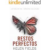 Restos perfectos: Un thriller superventas adictivo y aterrador. (Luc Callanach, 1)