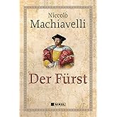 Der Fürst: Mit e. Vorw. v. Herfried Münkler