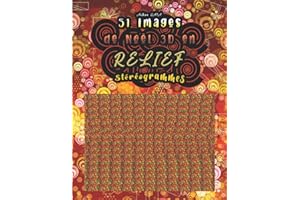 51 images de Noël 3D en Relief stéréogrammes: Amusez-vous à découvrir les 51 images cachées (les solutions sont à la fin du livre)