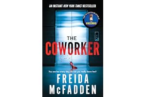The Coworker: From the Sunday Times Bestselling Author of The Housemaid