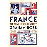 France: An Adventure History