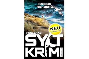 SYLTKRIMI Inselgrab: Nordseekrimi (KÜSTENKRIMI)