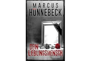 Dein Lieblingsmensch: Thriller (Drosten und Sommer)