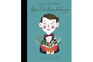 Hans Christian Andersen: Little People, Big Dreams