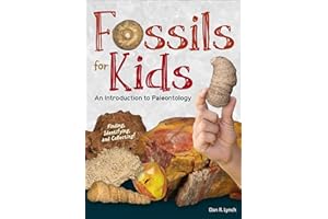 Fossils for Kids: An Introduction to Paleontology (Simple Introductions to Science)
