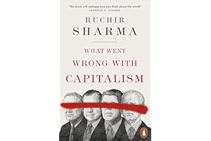 What Went Wrong With Capitalism