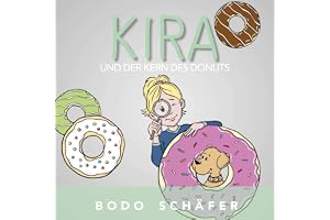 Kira und der Kern des Donuts
