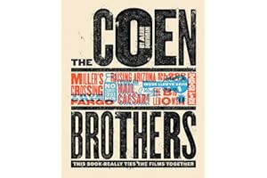 The Coen Brothers: This Book Really Ties the Films Together