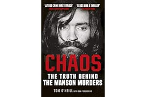 Chaos: The Truth Behind the Manson Murders