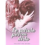 Le parole per (non) dirlo