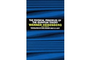 Physical Principles of the Quantum Theory (Dover Books on Physics)