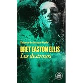 Los destrozos (Random House)