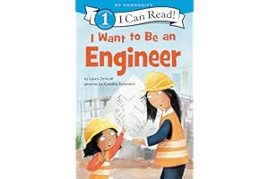 I Want to Be an Engineer: A My Community I Can Read