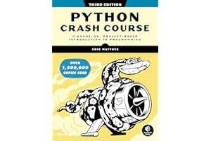 Python Crash Course, 3rd Edition: A Hands-On, Project-Based Introduction to Programm
