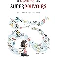 Le grand livre des superpouvoirs