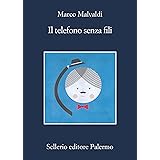 Il telefono senza fili (I delitti del BarLume Vol. 5)