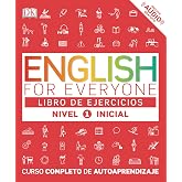 English for Everyone - Libro de ejercicios (nivel 1 Inicial): Curso completo de autoaprendizaje (Aprender ingl&eacute;s)