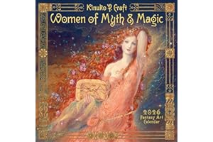 Women of Myth & Magic 2026 Fantasy Art Wall Calendar by Kinuko Craft