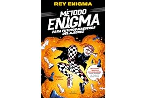 Método Enigma: Para futuros maestros del ajedrez (Jóvenes lectores)