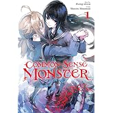 Common-Sense Monster, Vol. 1: Volume 1