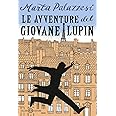 Le avventure del giovane Lupin. Caccia al Dottor Moustache