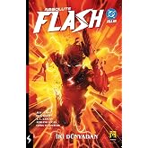 Absolute Flash Cilt 1 / İki D&uuml;nyadan